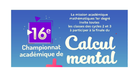 Épreuves de la 16ème édition du championnat académique de calcul mental