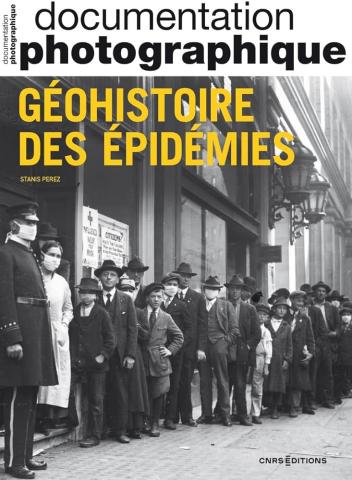 Documentation photographique : Géohistoire des épidémies