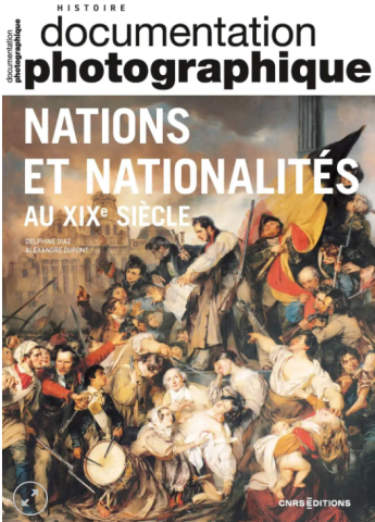 Documentation Photographique : Nations et Nationalités au XIXe siècle