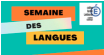 Semaine des Langues Vivantes 2022 - Collège Aurélie Lambourde 