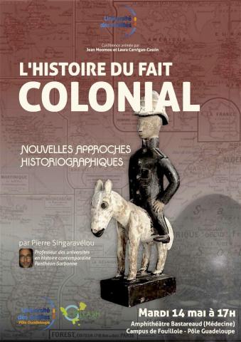 Conférence - " L'histoire du fait colonial, nouvelles approches historiographiques " par Pierre Singaravélou