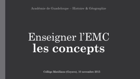 Enseigner l'EMC, les concepts