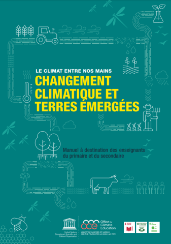 Le climat entre nos mains : Terres émergées