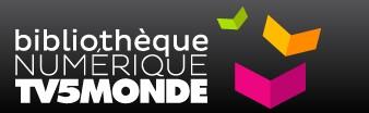 La Bibliothèque numérique TV5 Monde